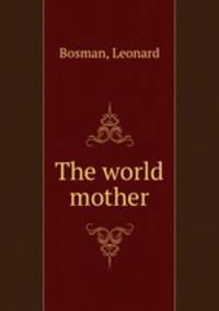 The world mother