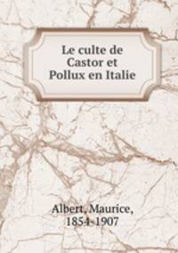 Le culte de Castor et Pollux en Italie
