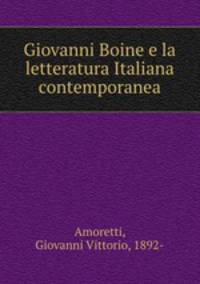 Giovanni Boine e la letteratura Italiana contemporanea