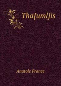 Tha{uml}is