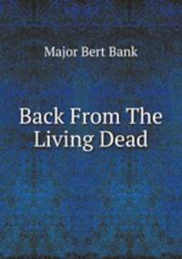 Back From The Living Dead