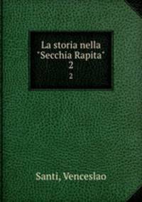 La storia nella "Secchia Rapita". 2
