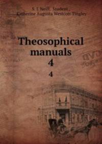 Theosophical manuals. 4