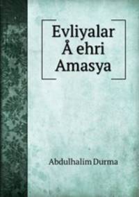 Evliyalar A?ehri Amasya