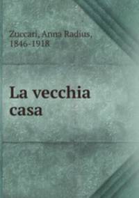 La vecchia casa