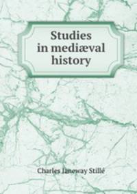 Studies in medi?val history