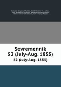 Sovremennik. 52 (July-Aug. 1855)