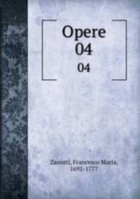 Opere. 04