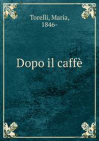 Dopo il caffe
