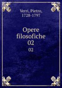 Opere filosofiche. 02
