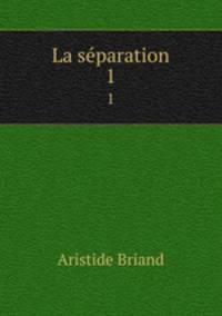 La sparation. 1