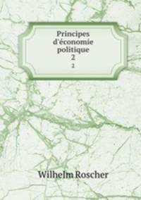 Principes d`conomie politique. 2