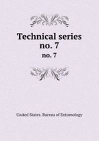 Technical series. no. 7