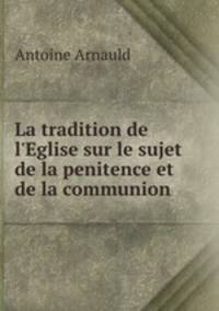 La tradition de l
