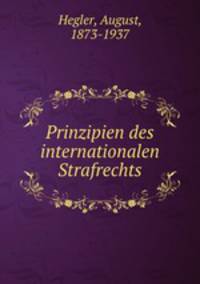 Prinzipien des internationalen Strafrechts