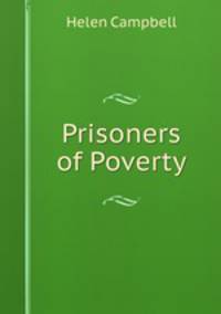 Prisoners of Poverty