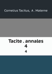 Tacite . annales. 4