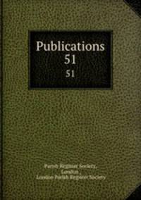 Publications. 51