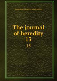 The journal of heredity. 13