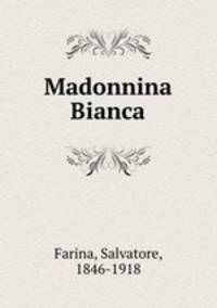 Madonnina Bianca