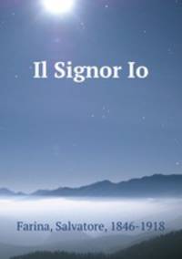 Il Signor Io