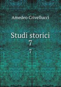 Studi storici. 7