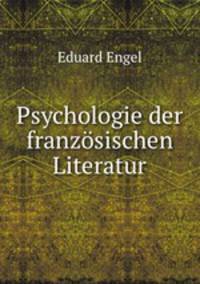 Psychologie der franzosischen Literatur