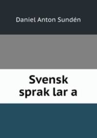 Svensk sprak?lar?a