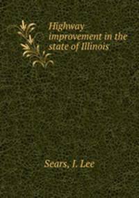 Highway improvement in the state of Illinois
