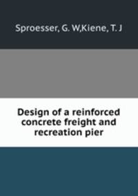 Design of a reinforced concrete freight and recreation pier