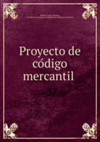 Proyecto de co?digo mercantil