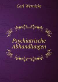 Psychiatrische Abhandlungen