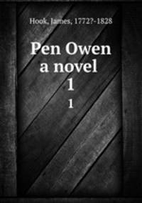 Pen Owen a novel . 1