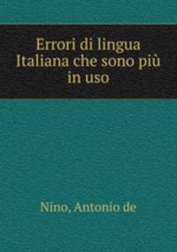 Errori di lingua Italiana che sono piu in uso