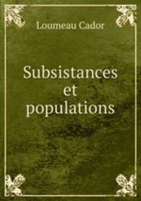 Subsistances et populations