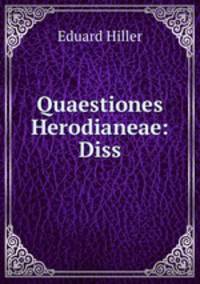 Quaestiones Herodianeae: Diss
