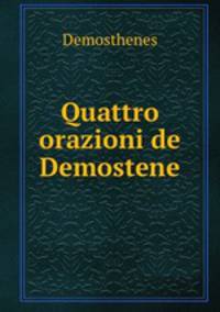 Quattro orazioni de Demostene