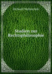 Studien zur Rechtsphilosophie