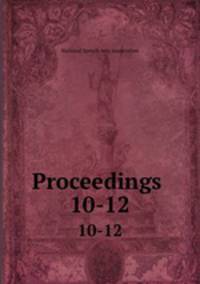 Proceedings .. 10-12
