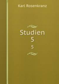Studien. 5