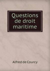 Questions de droit maritime