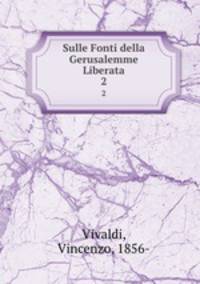Sulle Fonti della Gerusalemme Liberata. 2
