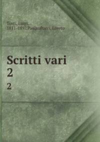 Scritti vari. 2