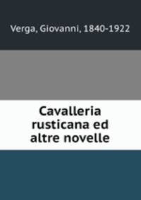 Cavalleria rusticana ed altre novelle