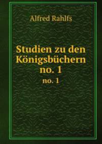Studien zu den Knigsbchern. no. 1