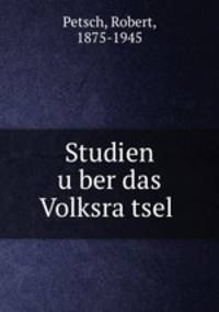 Studien uber das Volksratsel