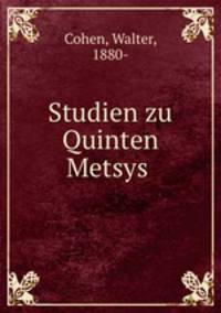 Studien zu Quinten Metsys