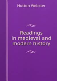 Readings in medieval and modern history