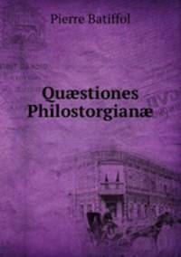Qu?stiones Philostorgian?