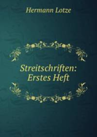 Streitschriften: Erstes Heft